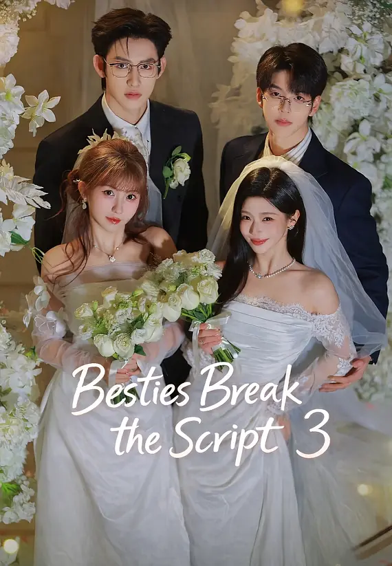 Besties Break the Script 3