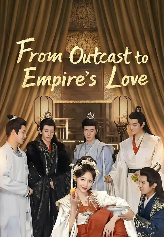 From Outcast to Empire’s Love