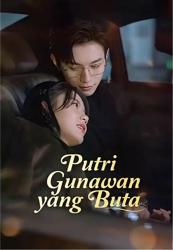 (Dub)Putri Gunawan yang Buta